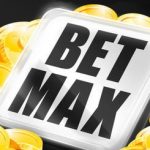 The Maximum Bet